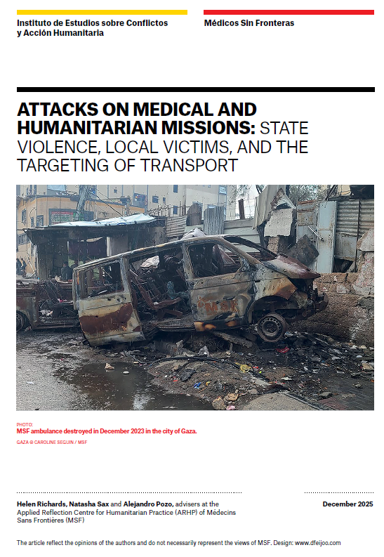 Attacks on medical and humanitarian mission cover